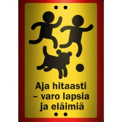 Alumiinikyltti Sekure 20 x 30 cm Aja hitaasti