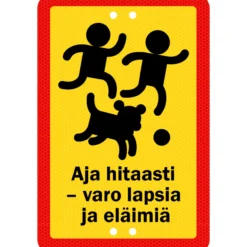 Alumiinikyltti Sekure 20 x 30 cm Aja hitaasti