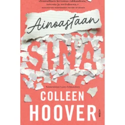 Colleen Hoover: Ainoastaan sinä