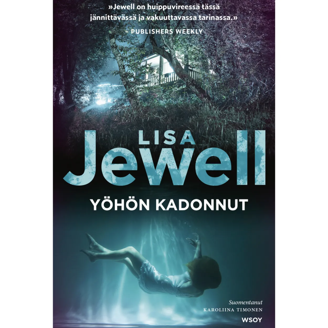 Lisa Jewell: Yöhön kadonnut
